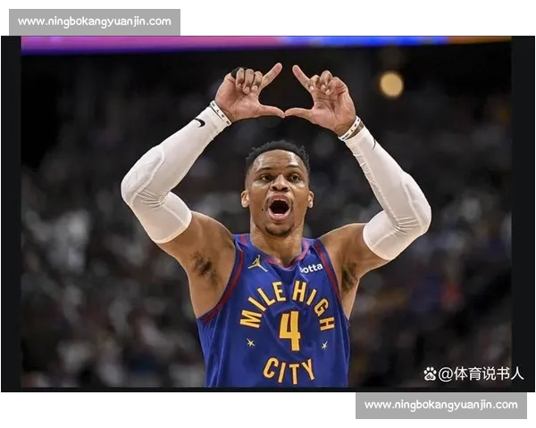 战老东家爆发！威少 18+6+6 创最佳，关键弃用引热议